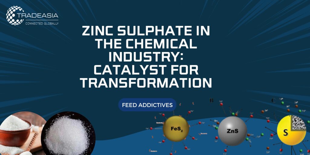 Zinc Sulphate in the Chemical Industry: Catalyst for Transformation